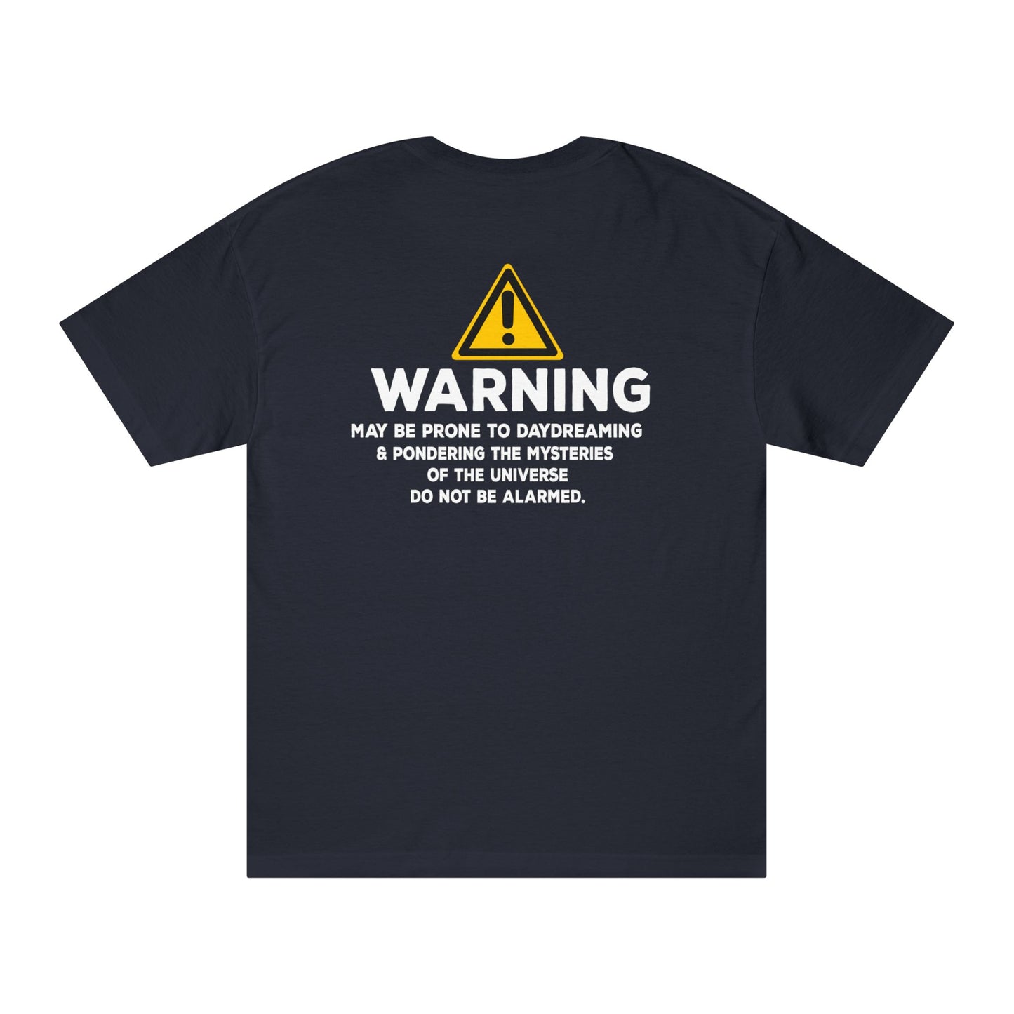 Warning: May Be Prone To Daydreaming Tshirt