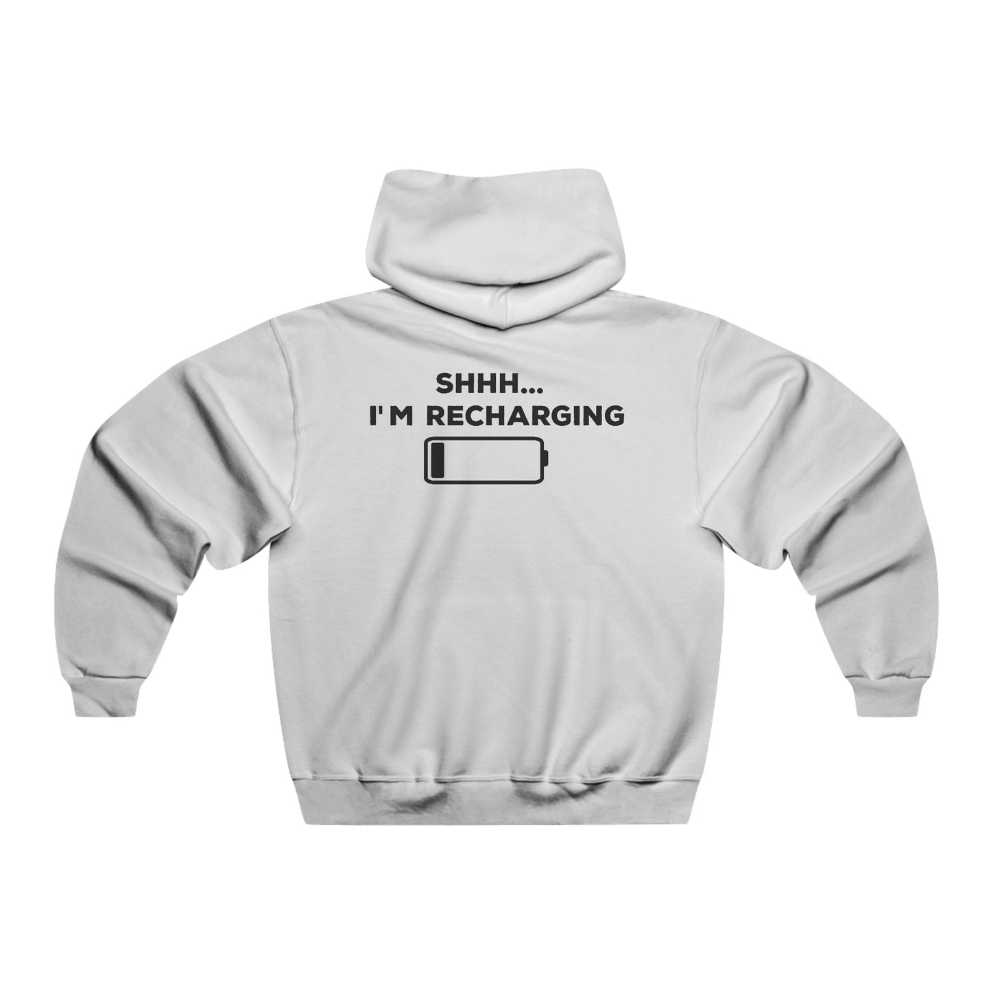 Shhh... I'm Recharging Hoodie