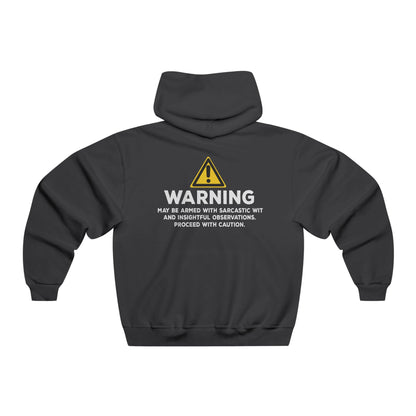 Warning: May Be Armed With Sarcastic Wit Hoodie