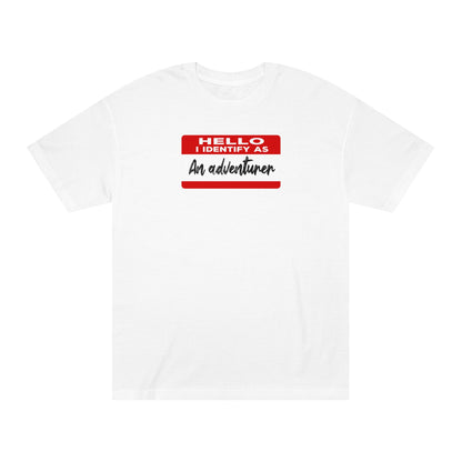 Hello I Identify As An Adventurer Tshirt