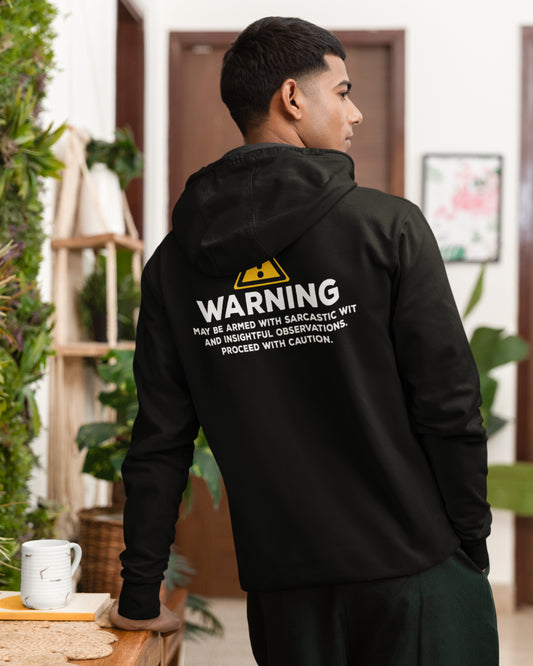 Warning: May Be Armed With Sarcastic Wit Hoodie