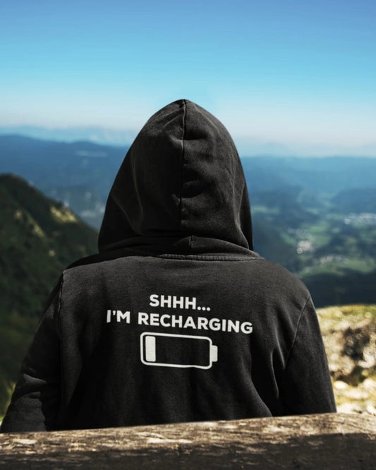 Shhh... I'm Recharging Hoodie