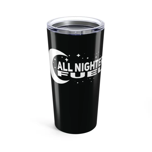 Allnighter Fuel Tumbler (Graphic)