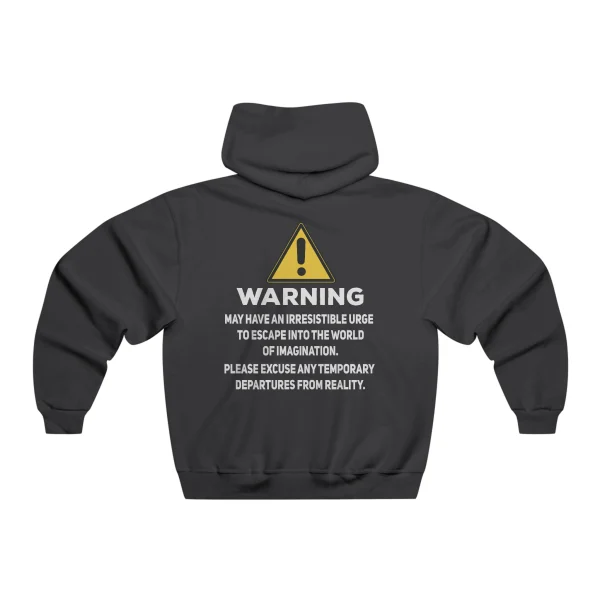 Warning May Have An Irresistible Urge To Escape Hoodie